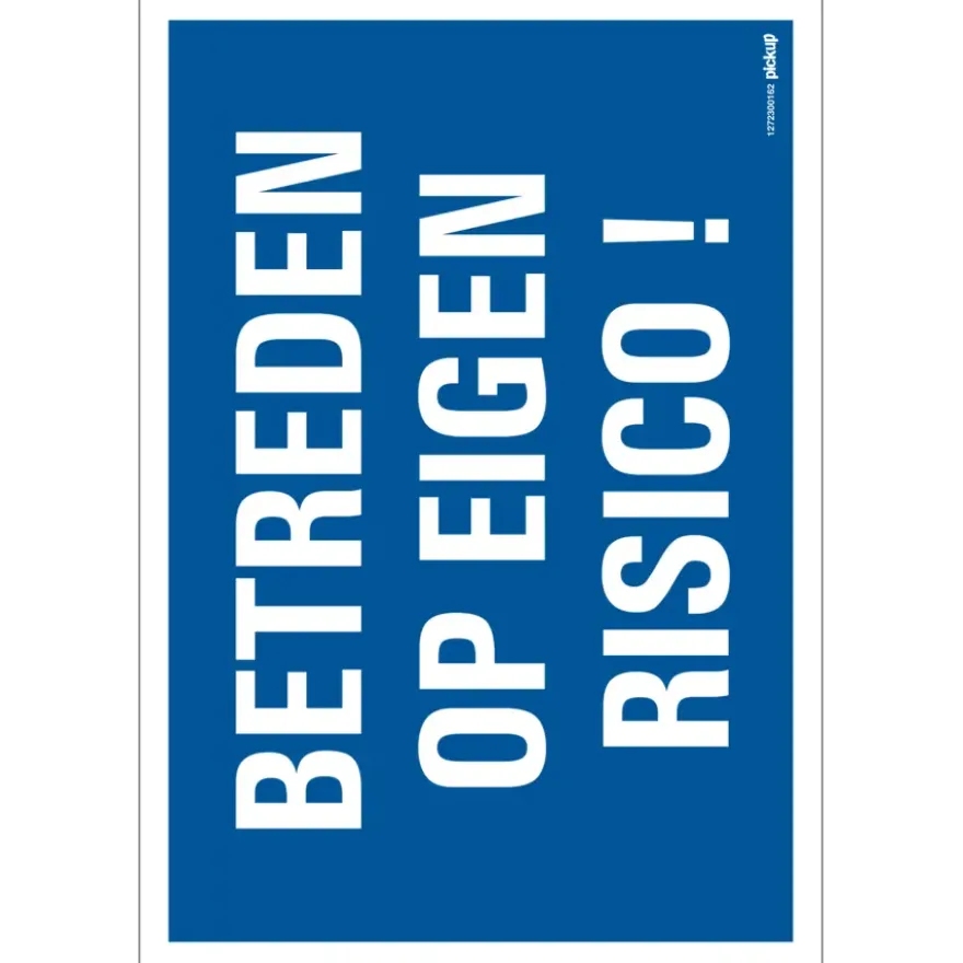 Pickup Combibord 23x33 cm Betreden op eigen risico